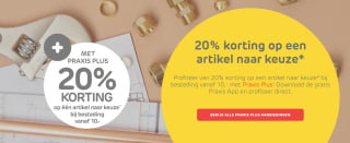 20% korting op artikel naar keuze met Praxis Plus
