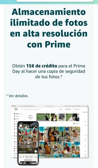 Obtén 15€ de crédito para el Prime Day al hacer una copia de seguridad de tus fotos.