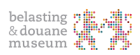 Gratis toegang Belasting & Douane Museum