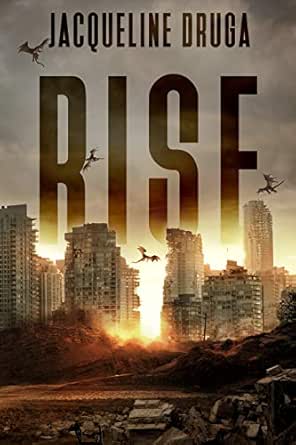 Rise (Rise Series Book 1) Kindle Edition by Jacqueline Druga – Free