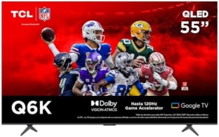 TCL Smart TV 55Q6K (55") por $5,699 en Amazon