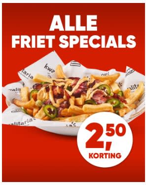 €2,50 korting op alle friet specials bij Kwalitaria
