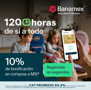 10% de Bonificación en Compras a Meses Sin Intereses en Banamex