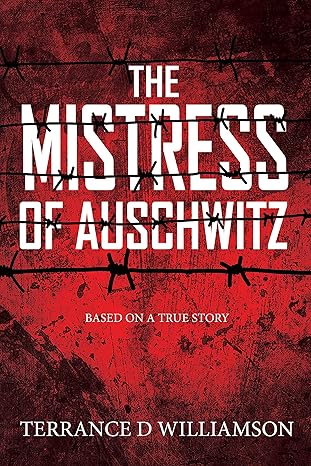 Mistress of Auschwitz Kindle Edition read for free or buy for £3.99