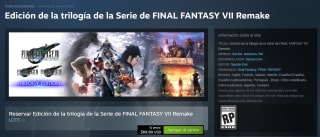 Edición de la Trilogía de la Serie de FINAL FANTASY VII Remake por $1,450 en Steam