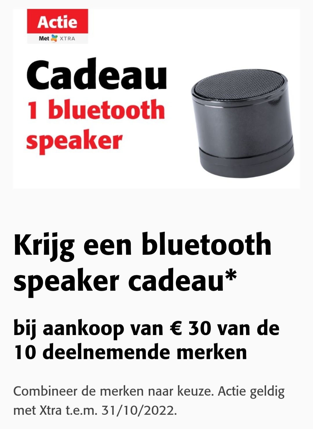 Spuug uit Condenseren Begraafplaats Gratis bluetooth speaker bij aankoop van €30 aan deelnemende producten bij  Colruyt