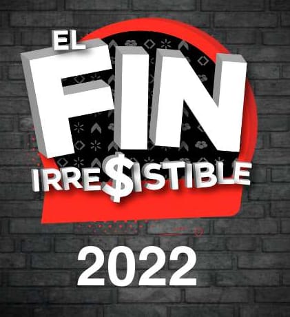 Fin Irresistible 2022 en Walmart, Bodega Aurrera y Sam's Club