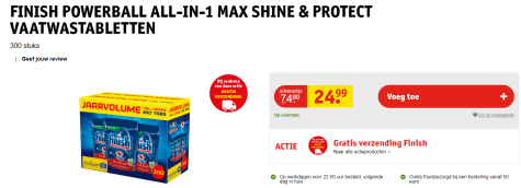 Finish Powerball All-in-1 Max Shine & Protect Vaatwastabletten + Vaatwasreiniger voor €24,99 Aanbiedingen Finish Powerball All-in-1 Max Shine & Protect Vaatwastabletten + Vaatwasreiniger voor €24,99 Aanbiedingen