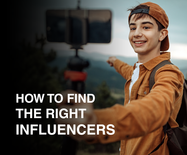 HOW TO FIND THE RIGHT INFLUENCERS FOR YOUR BRAND IN 2026