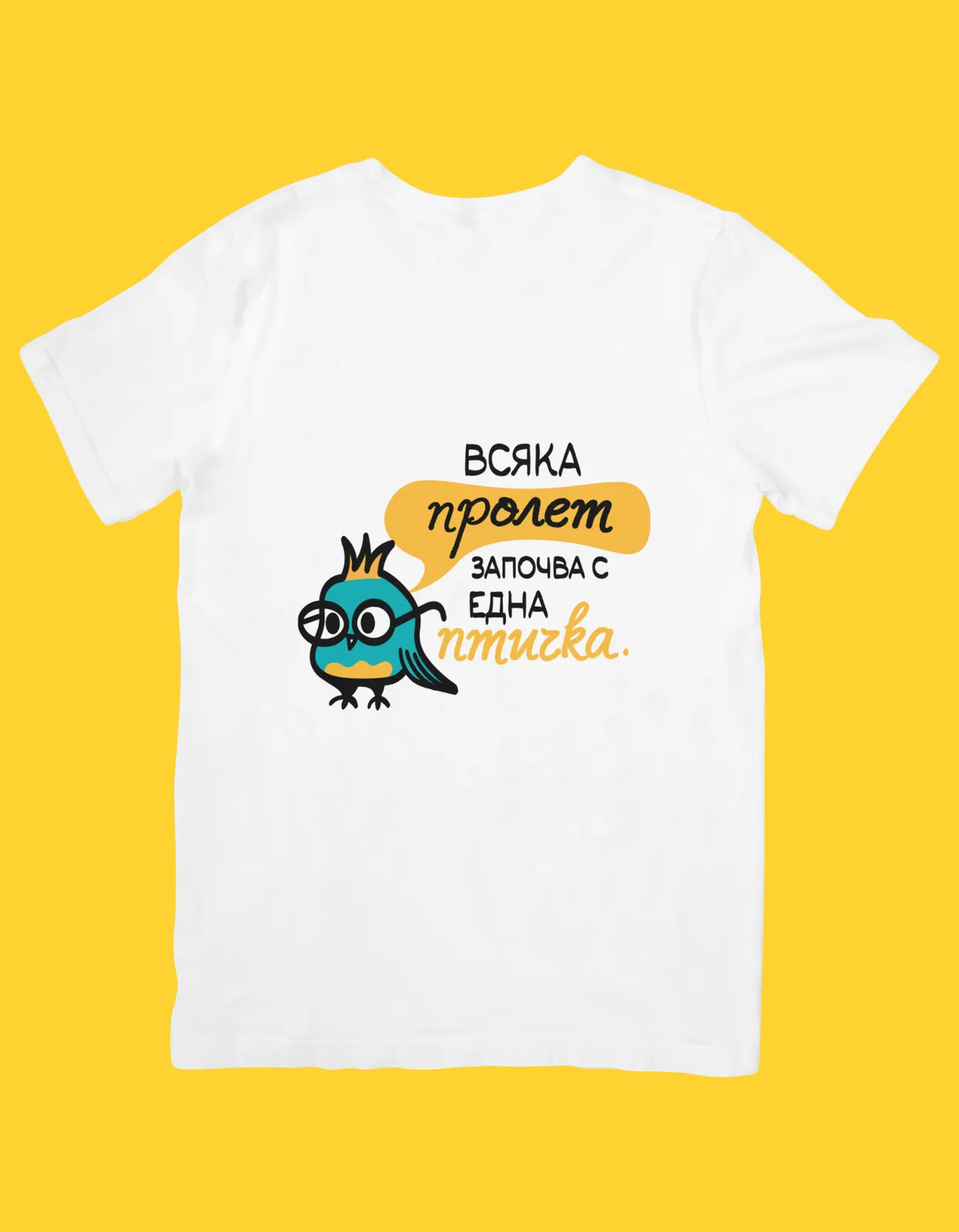 T-shirt “Every spring starts with one bird”