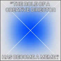 What's a Creative Director for, Anyway?