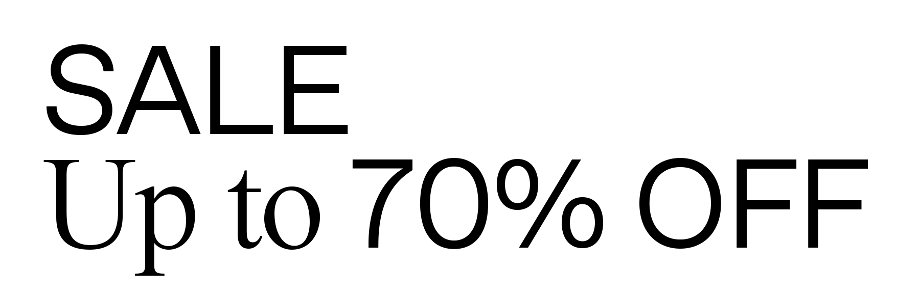 SALE: Up to 70% Off