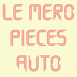 Le Mero Pièces Auto