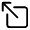 Arrow Up Left Box Outline Icon from Ionic Outline staging Set