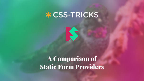 A Comparison of Static Form Providers