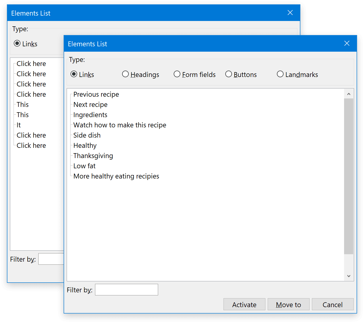 Two screenshots of NVDA’s Element List, one laid over the other. The list in the bottom window has abstract titles like, “Click here, this, it.” The list in the top window has contextual titles like, “Previous recipe, next recipe, ingredients.