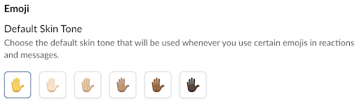 Slack's default skin-tone UI showing the several skin-tone options they provide their users when using Slack emojis.