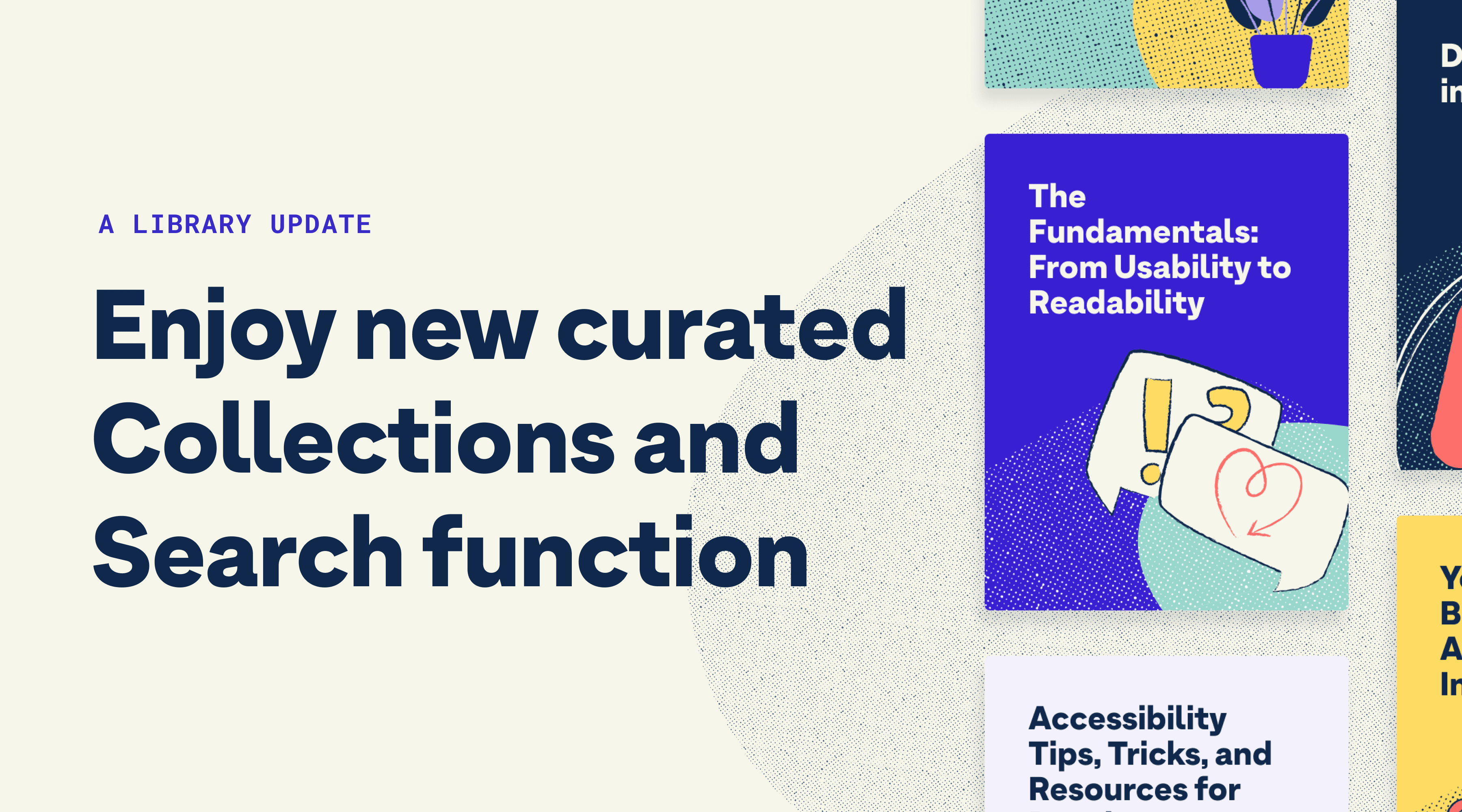 Image shows our public library's new collections on the right side and text that reads, "A library update, enjoy new curated collections and search function" on the left.