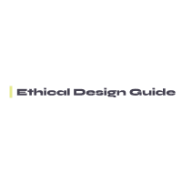 Ethical Design Guide