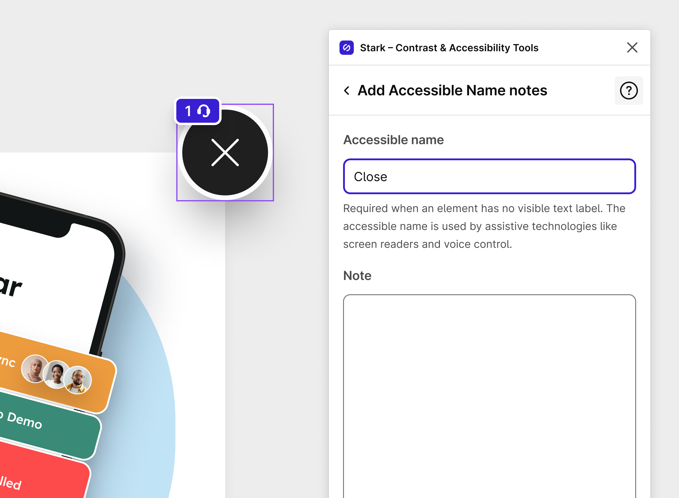 A close button UI element is selected and a Stark annotation for accessible name is placed on top in Figma.