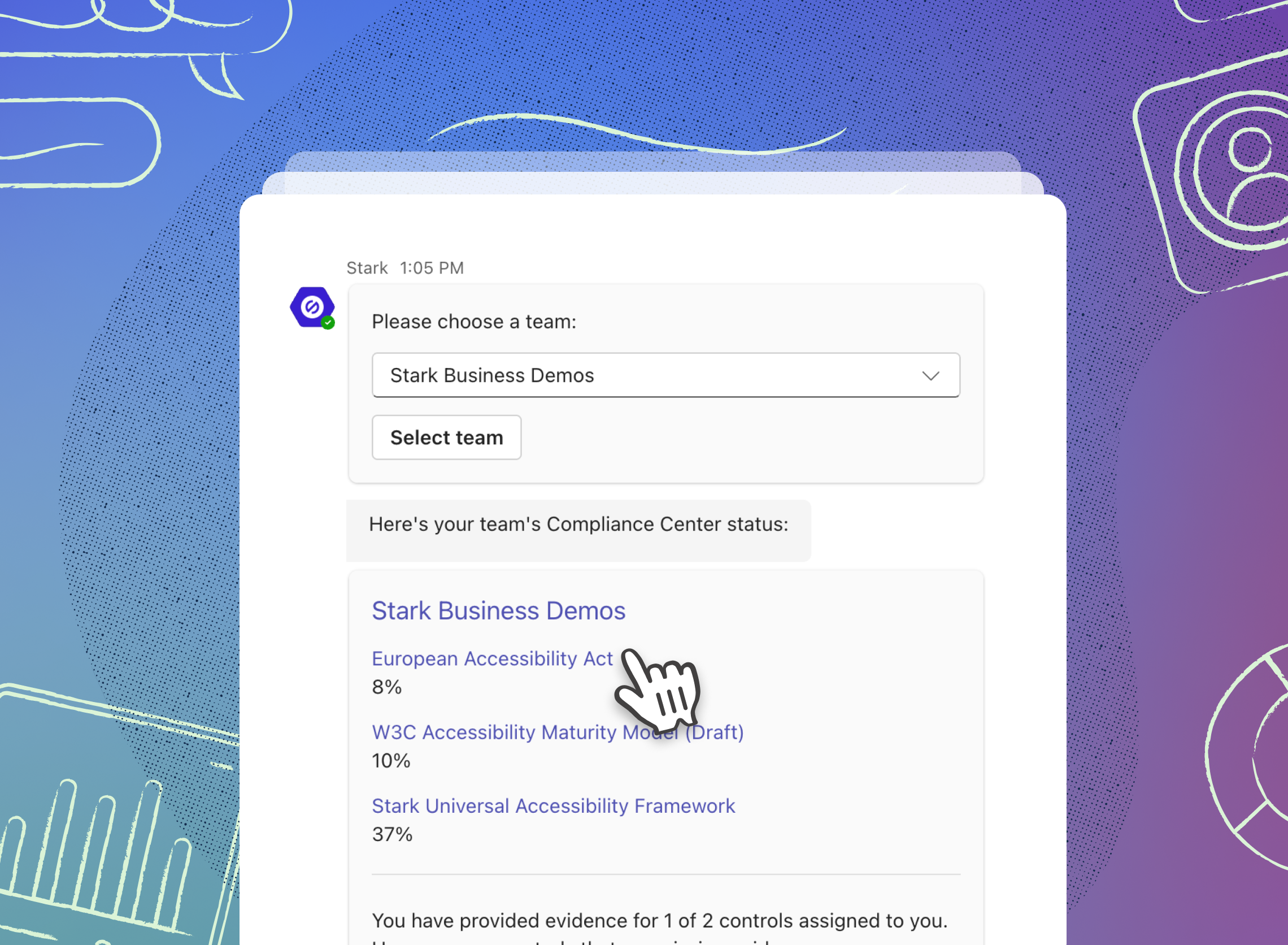 Stark app in Microsoft Teams showing Compliance Center status with framework progress percentages and control evidence summary for Stark Business Demos.
