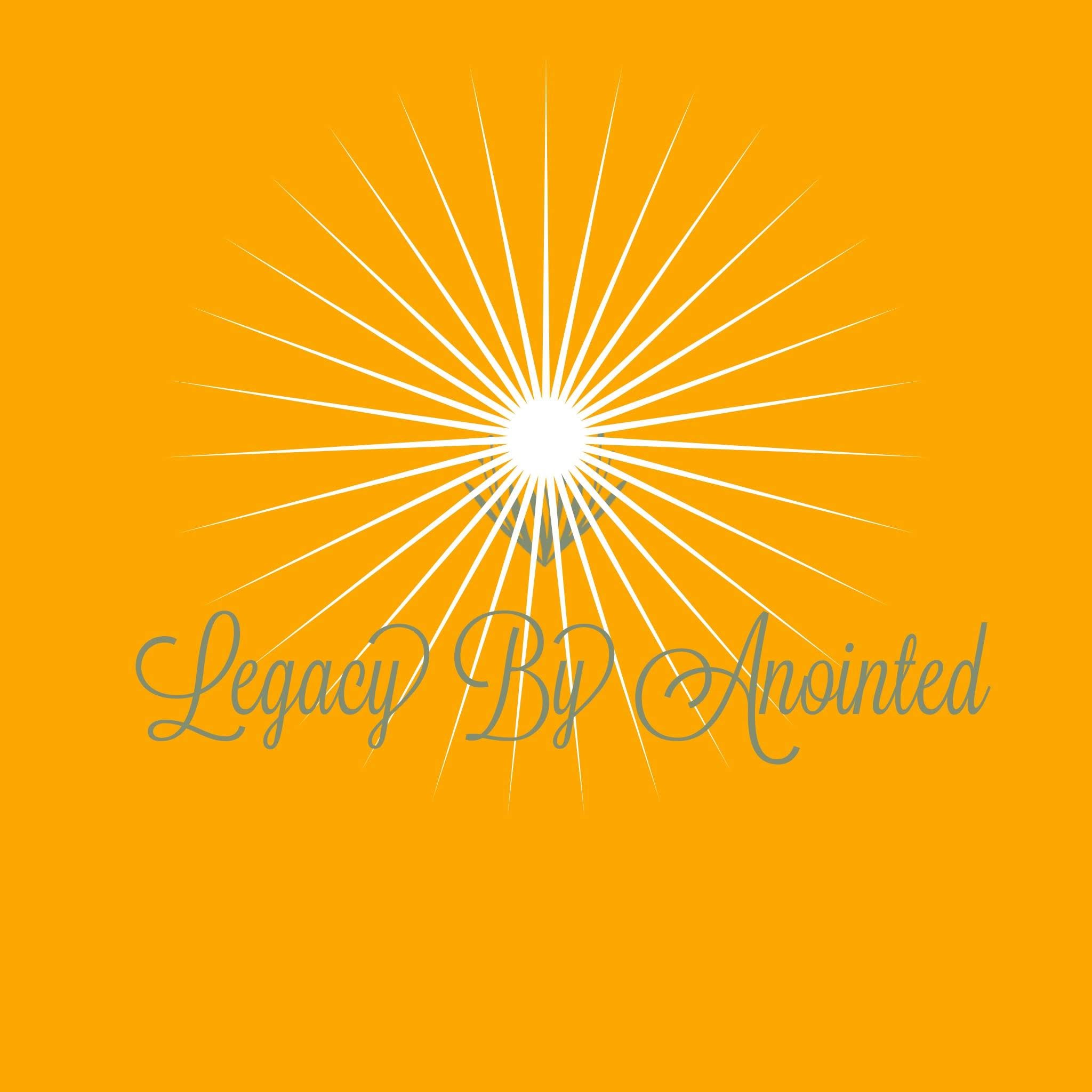Legacy By Anointed