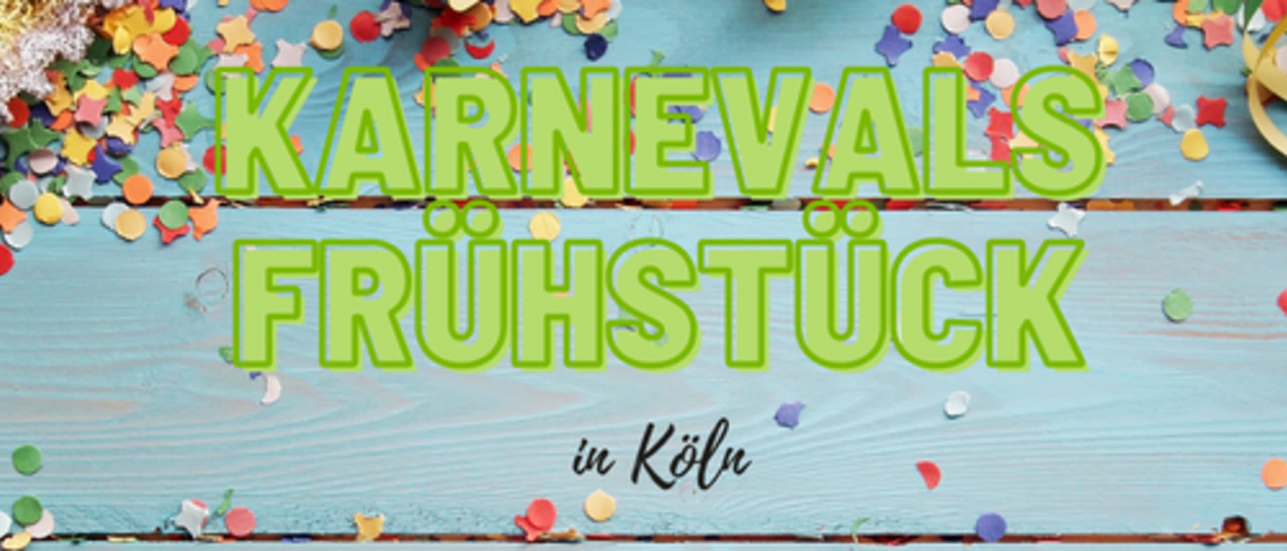 KARNEVAL Community-Breakfast