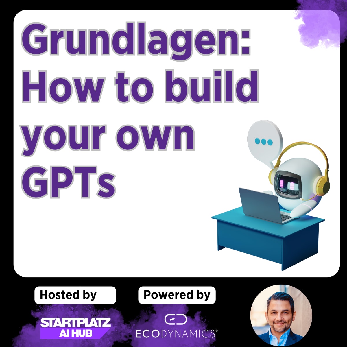 Grundlagen: How to build your own GPTs