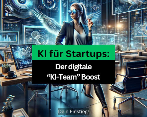 KI für Startups: Nutze KI als deine digitalen Praktikanten