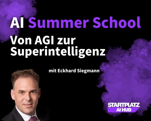 AI Summer School - Von AGI zur Superintelligenz - Eckhard Siegmann