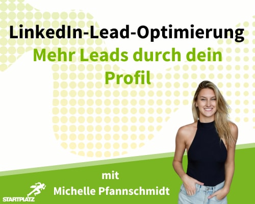LinkedIn-Profil-Optimierung: Mehr Leads durch dein Profil