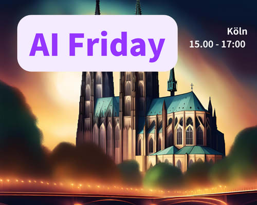 AI Friday: KI Standortanalyse Köln