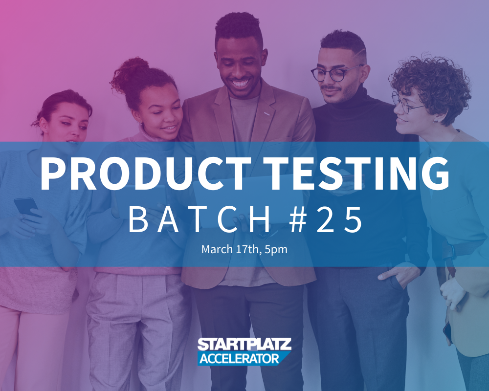 Product Testing - Accelerator Batch #25