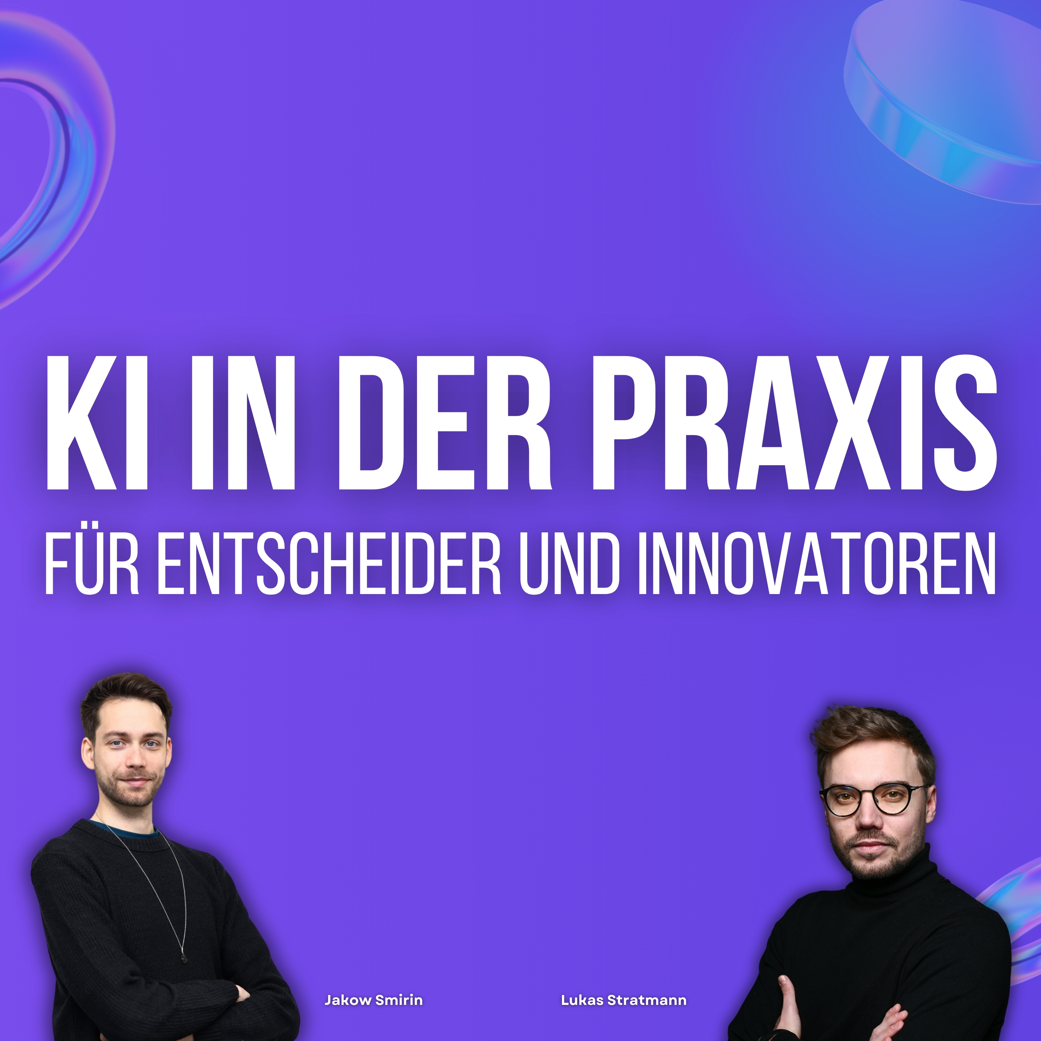 KI in der Praxis - Projektmanagement, Automatisierung, Effizienzsteigerung