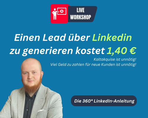 LinkedIn Einstieg für alle - eine Einführung in kostengünstige Kundengewinnung