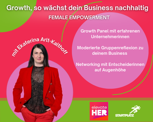 ElevateHER x STARTPLATZ: Growth – so wächst dein Business nachhaltig