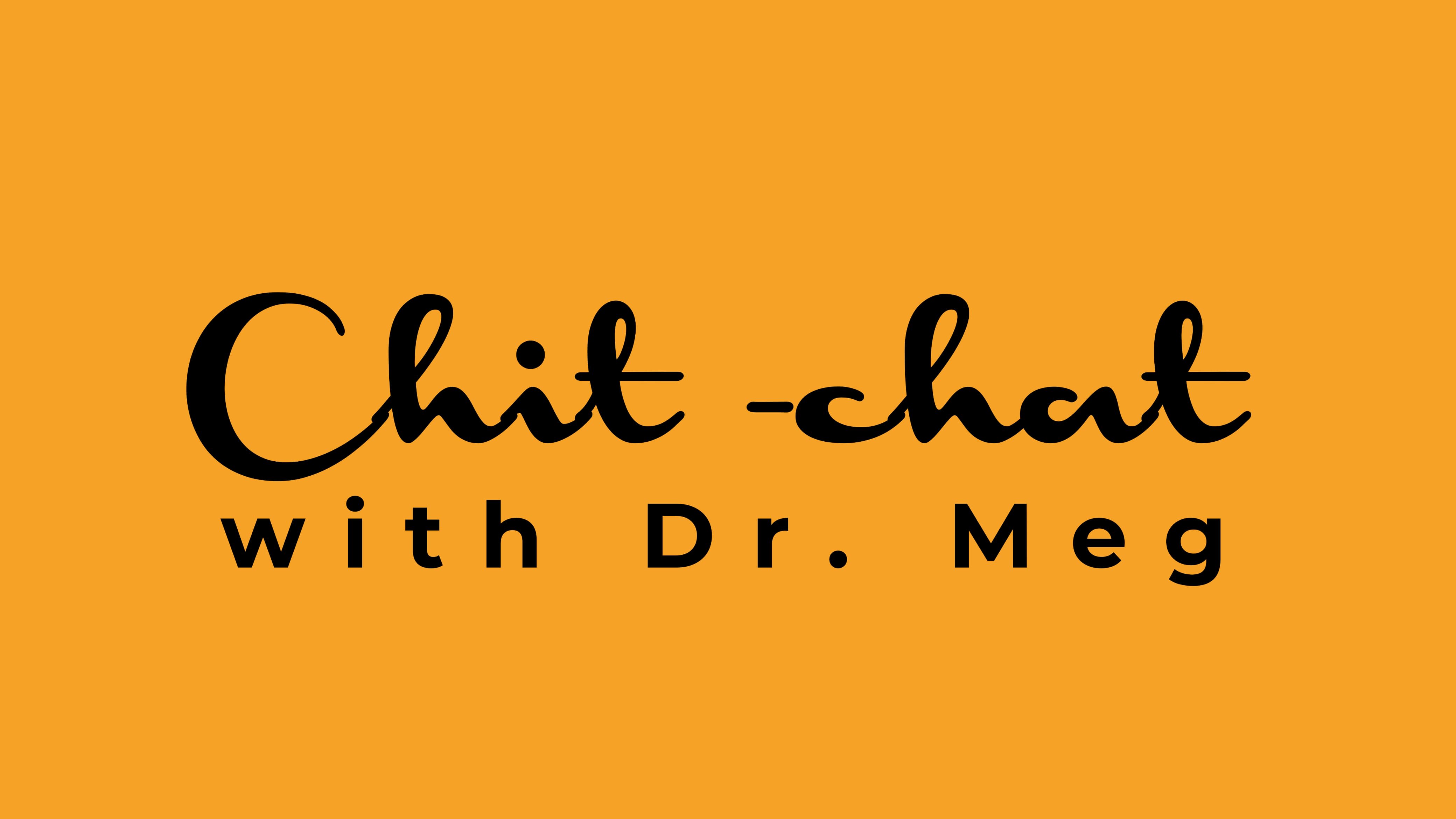 Chitchat with Dr Meg logo