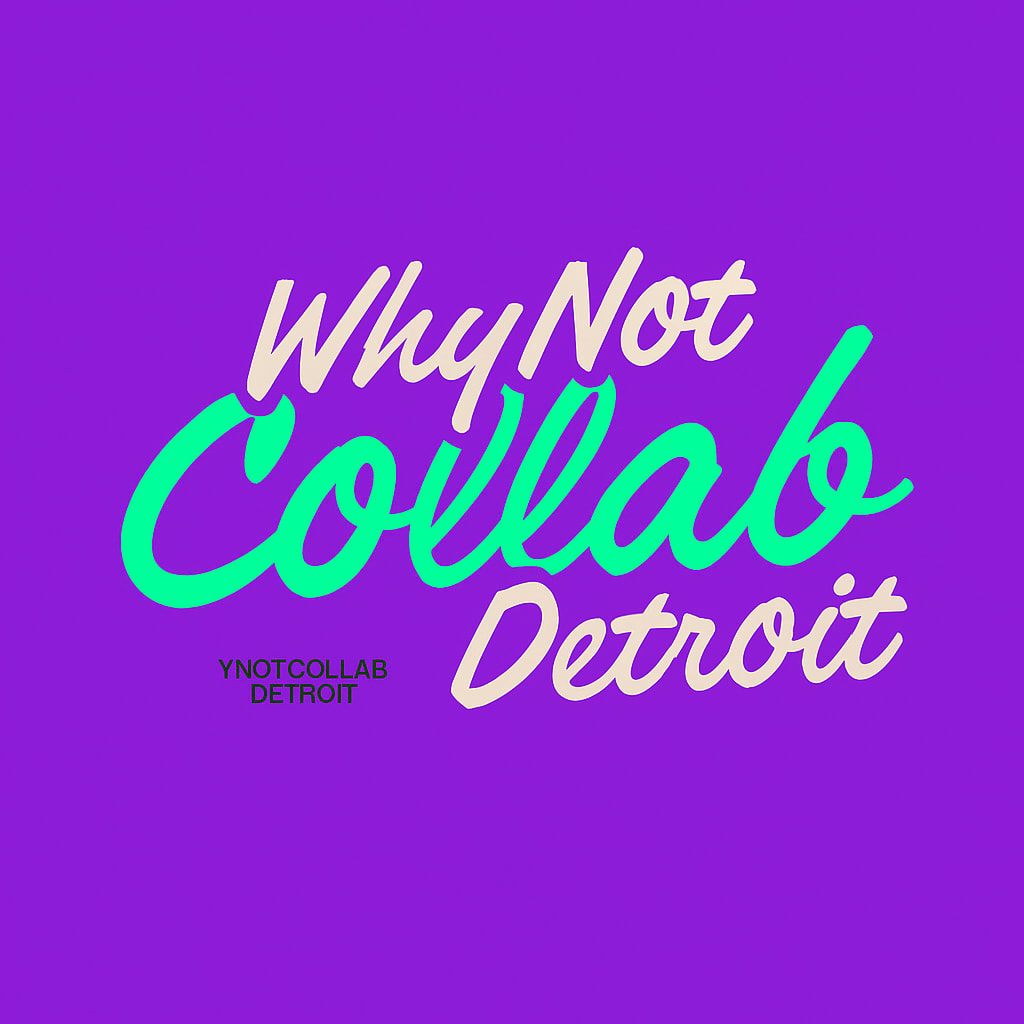 Why Not Collab Detroit logo