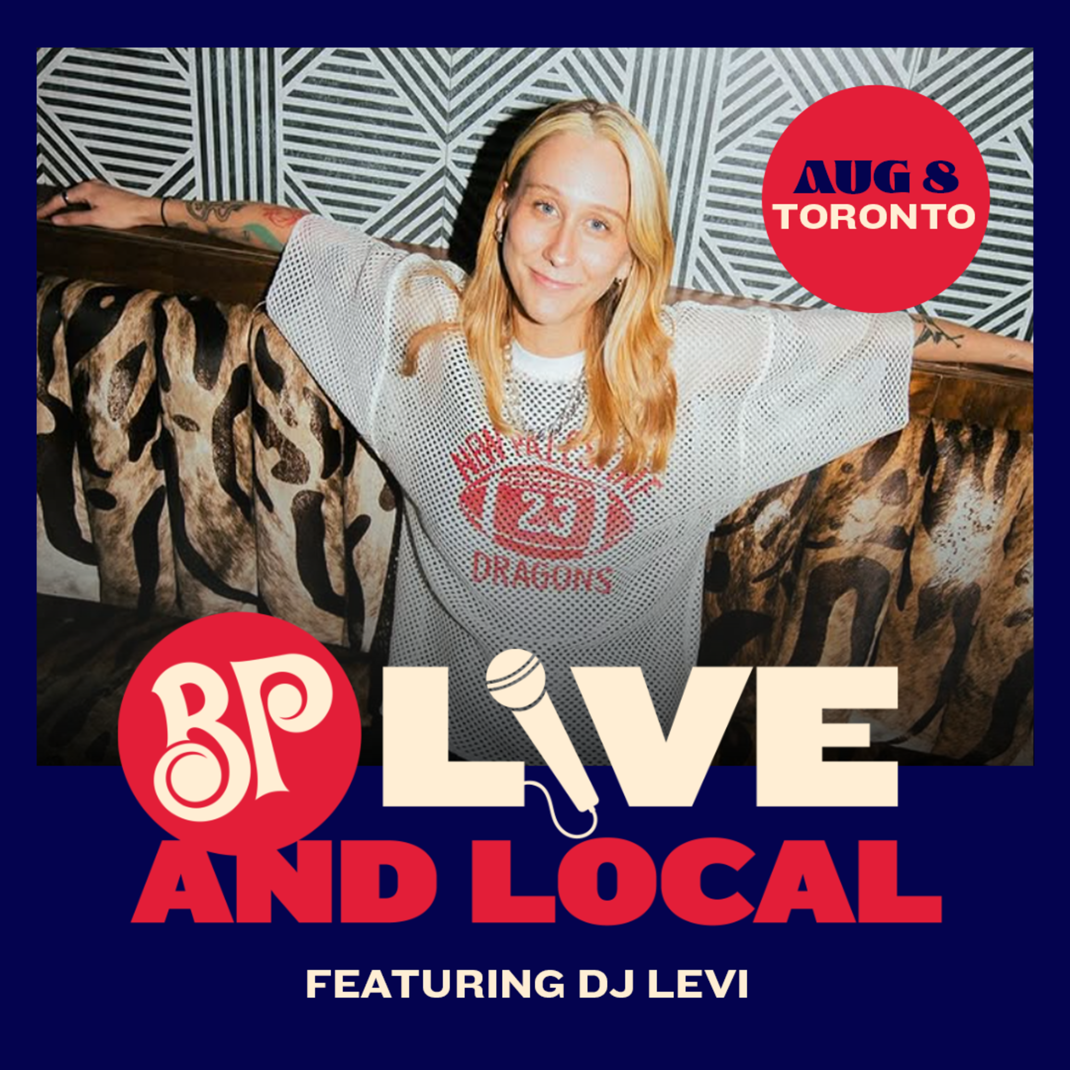 See BP Live and Local Tour Featuring DJ Levi at Boston Pizza Front & John