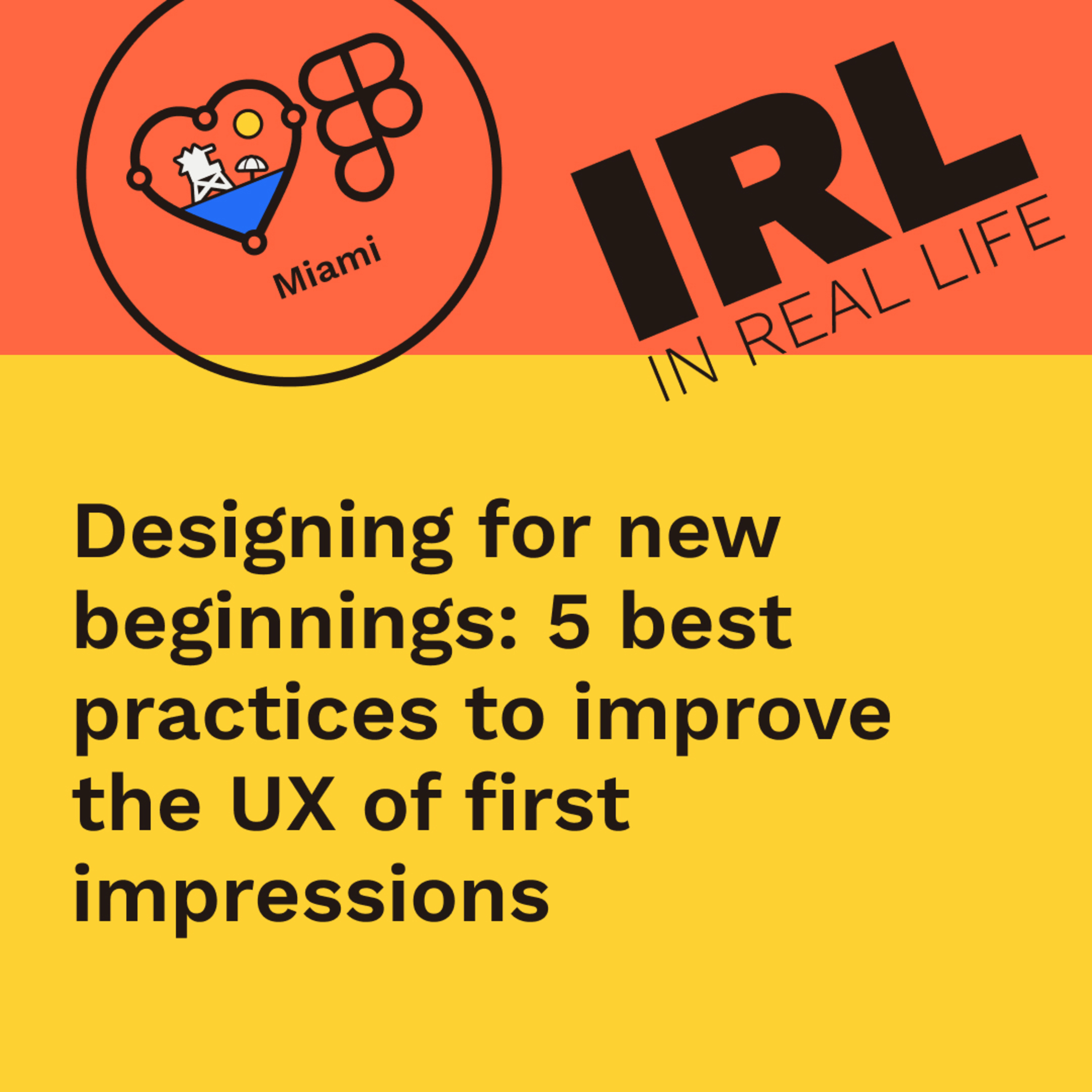 See Designing for new beginnings: 5 best practices to improve the UX of ...