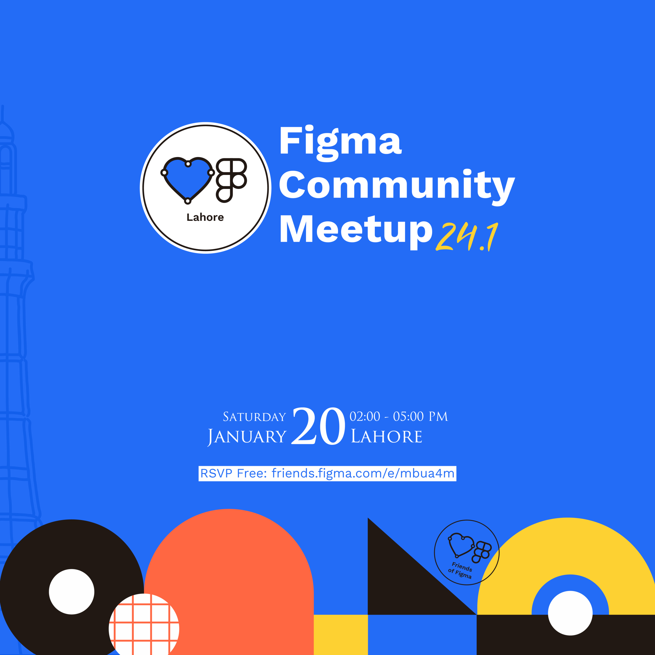 See Figma Community Meetup 24.1 at Friends of Figma Lahore