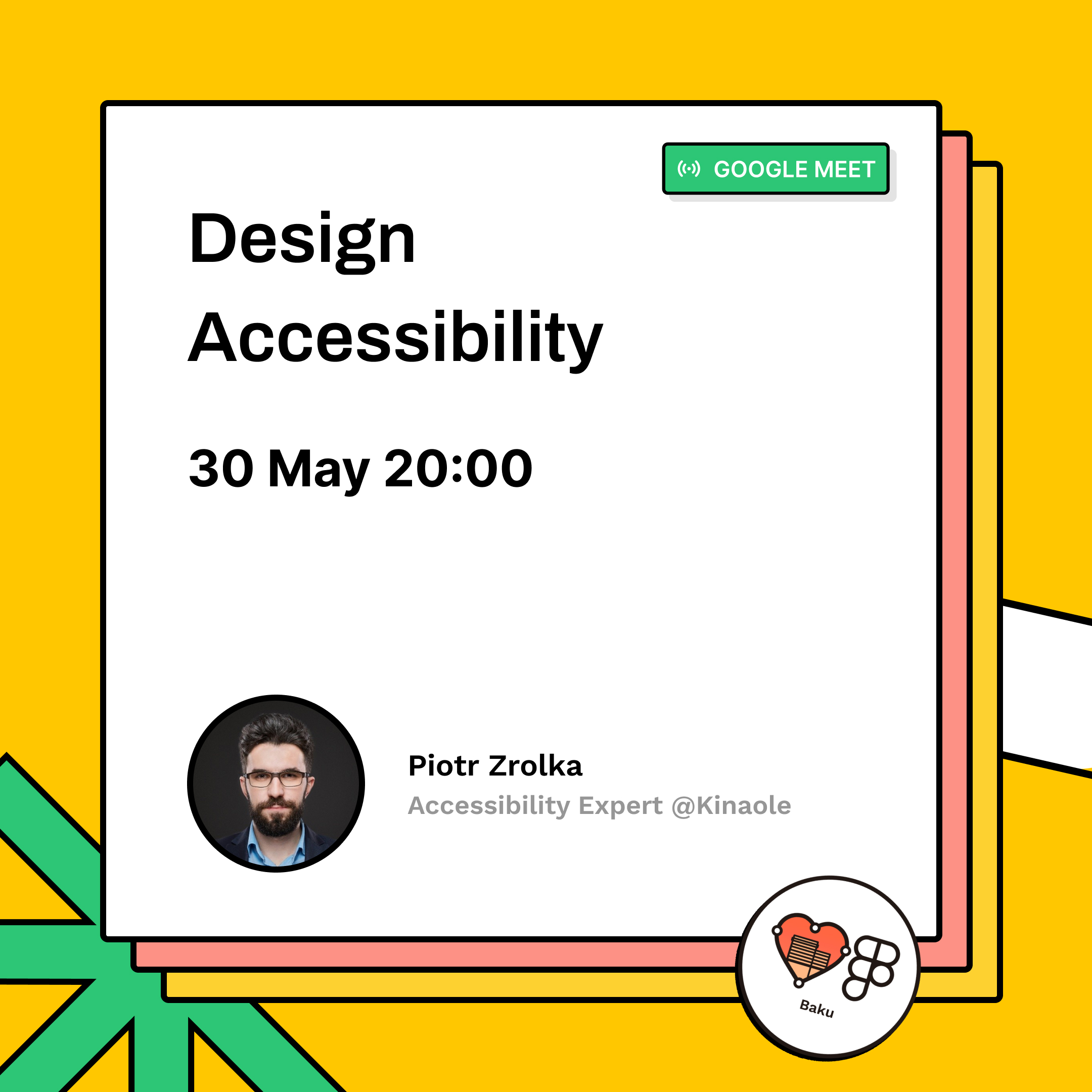 See Design Accessibility Webinar by Piotr Zrolka at Friends of Figma Baku
