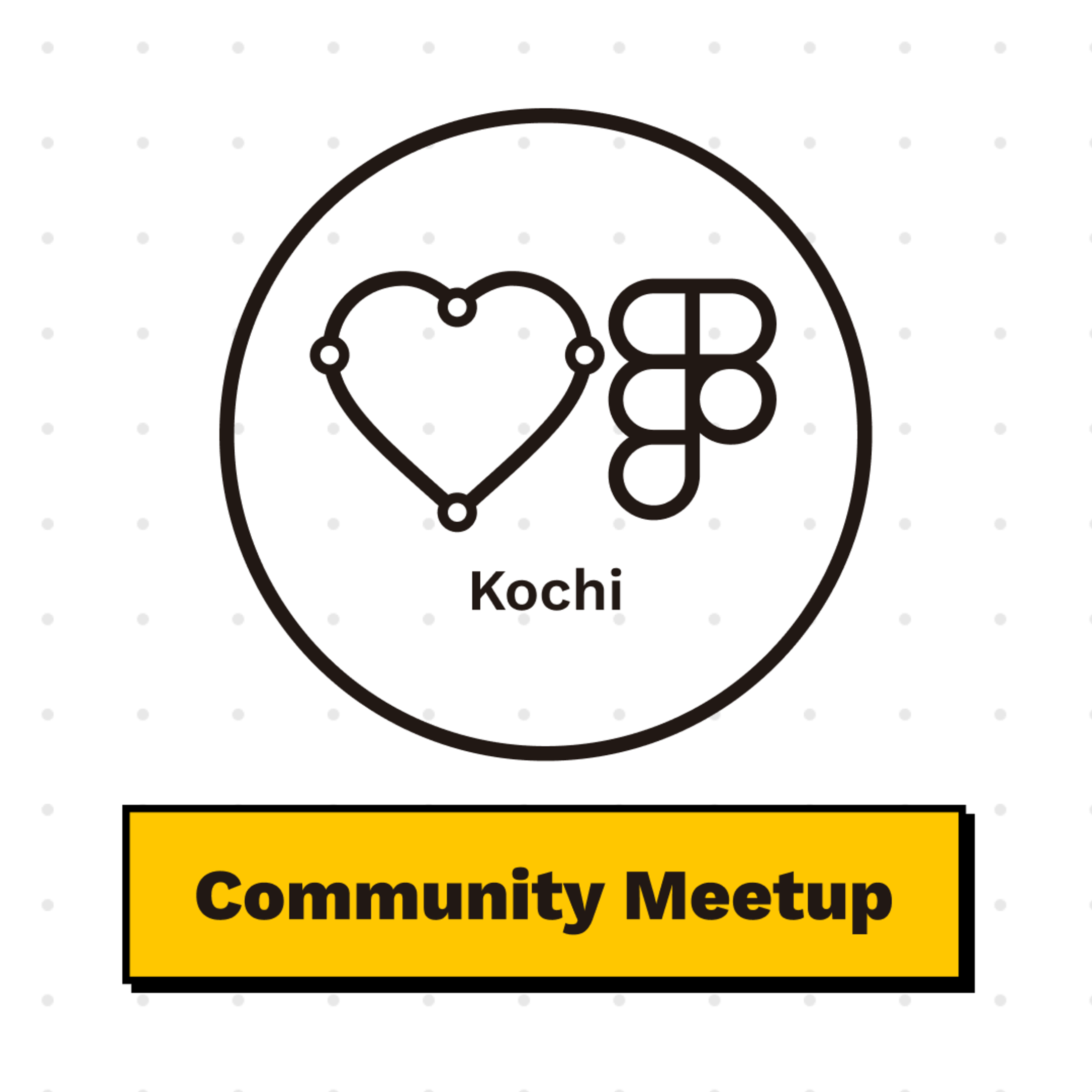 See Community Meetup at Friends of Figma Kochi