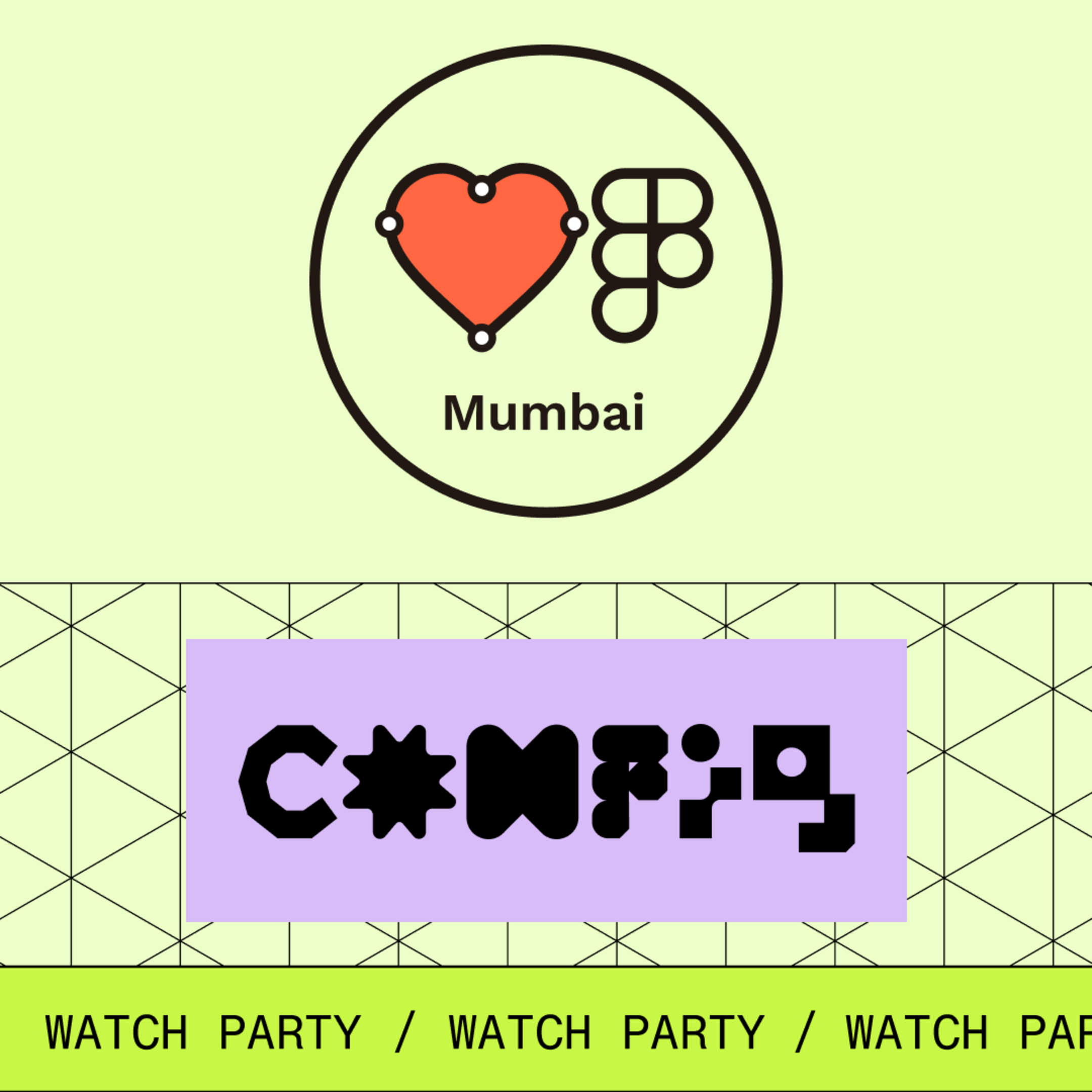 See Figma Config 2023 Watch Party | FOF Mumbai at Friends of Figma Mumbai