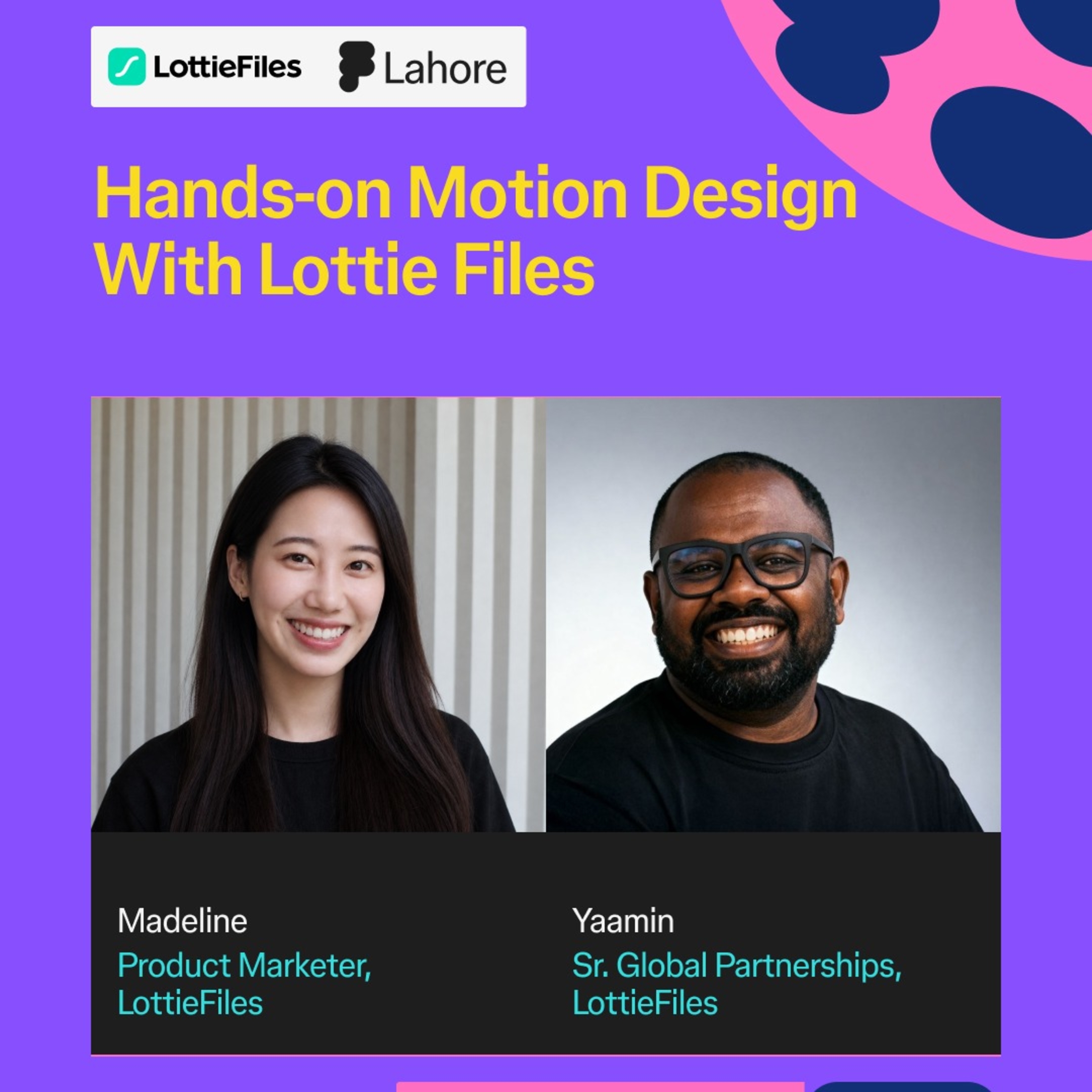See Hands-on Motion Design With LottieFiles at Friends of Figma Lahore