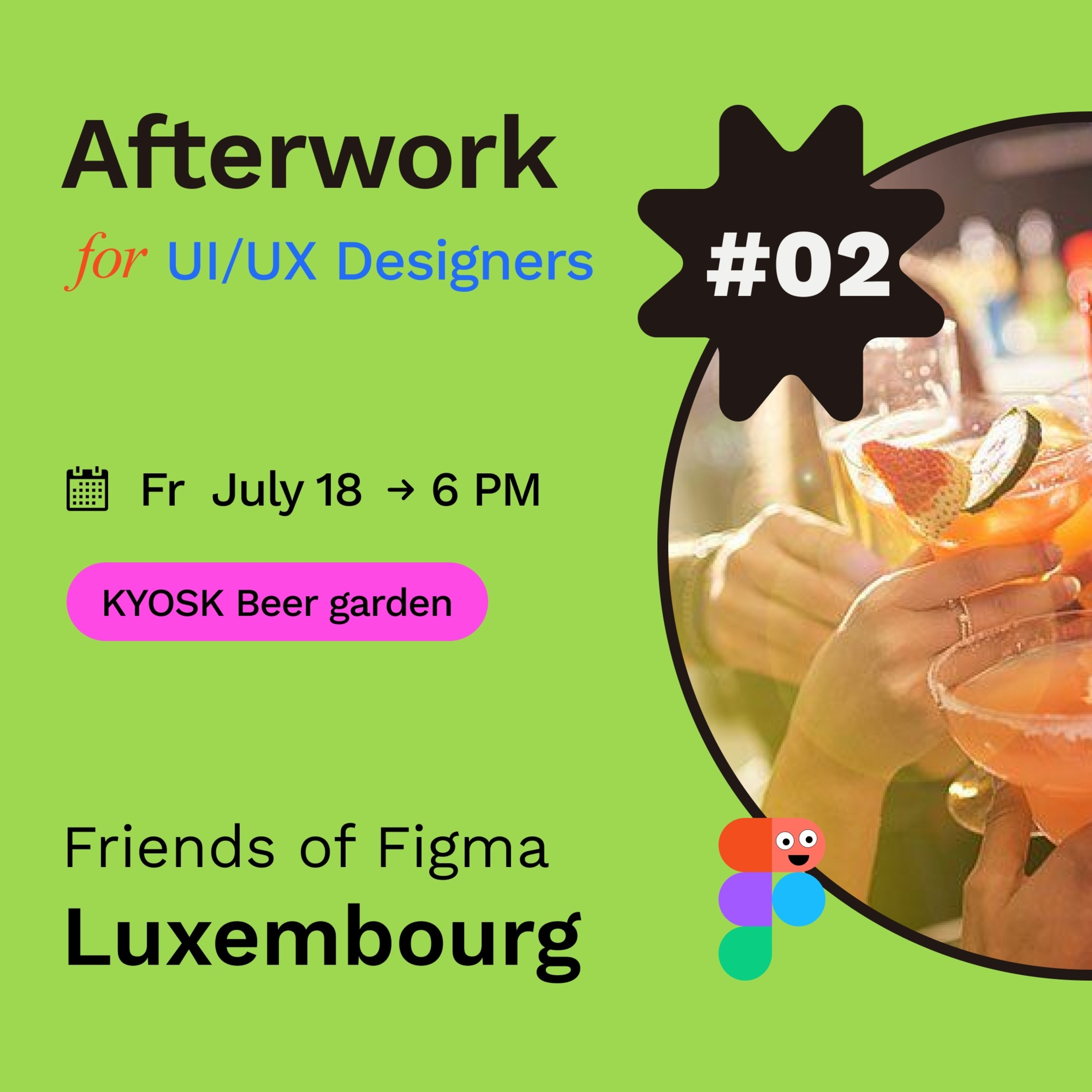 See Afterwork Design Meetup: Cheers to Creativity! at Friends of Figma ...
