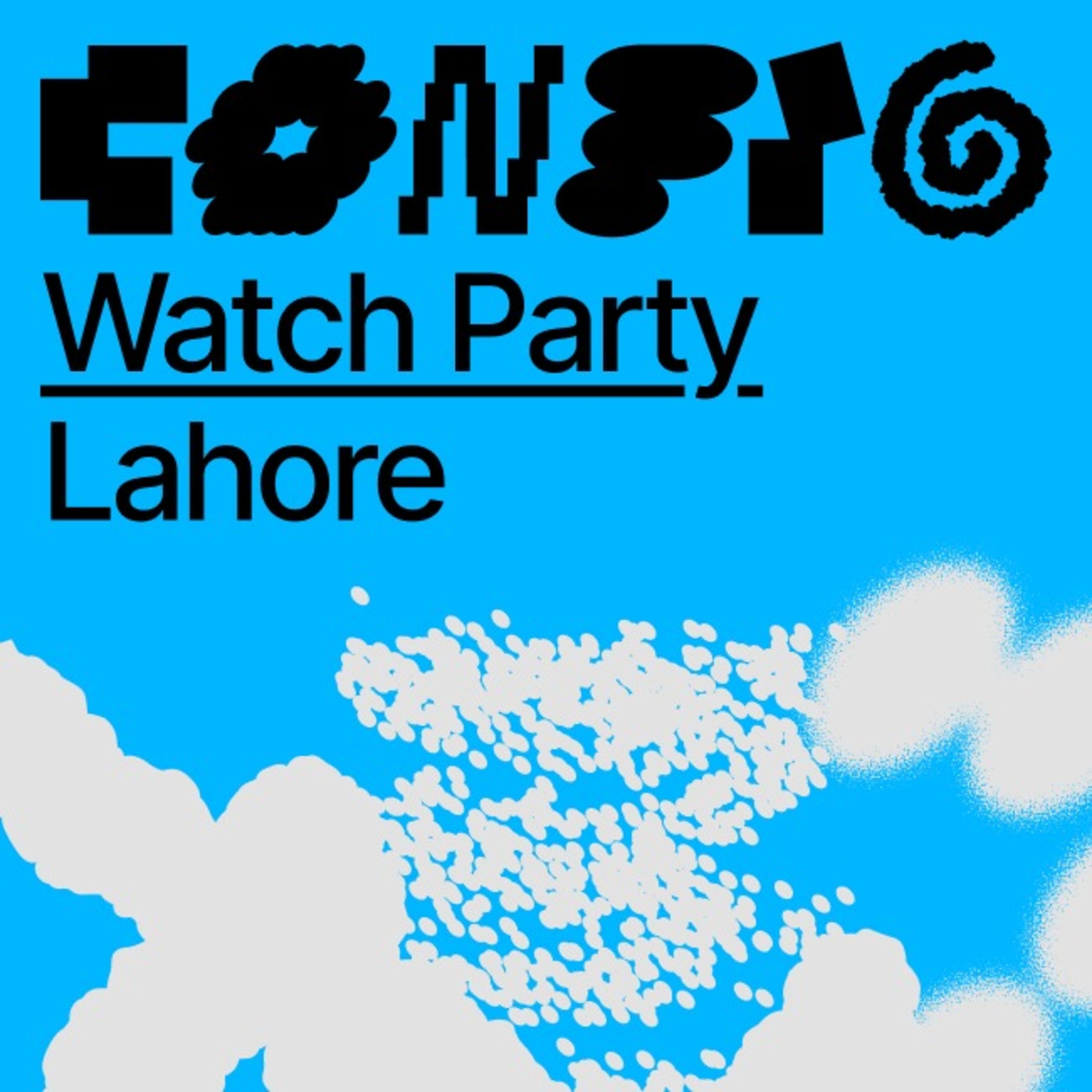 See Lahore Config Watch Party 2026 at Friends of Figma Lahore