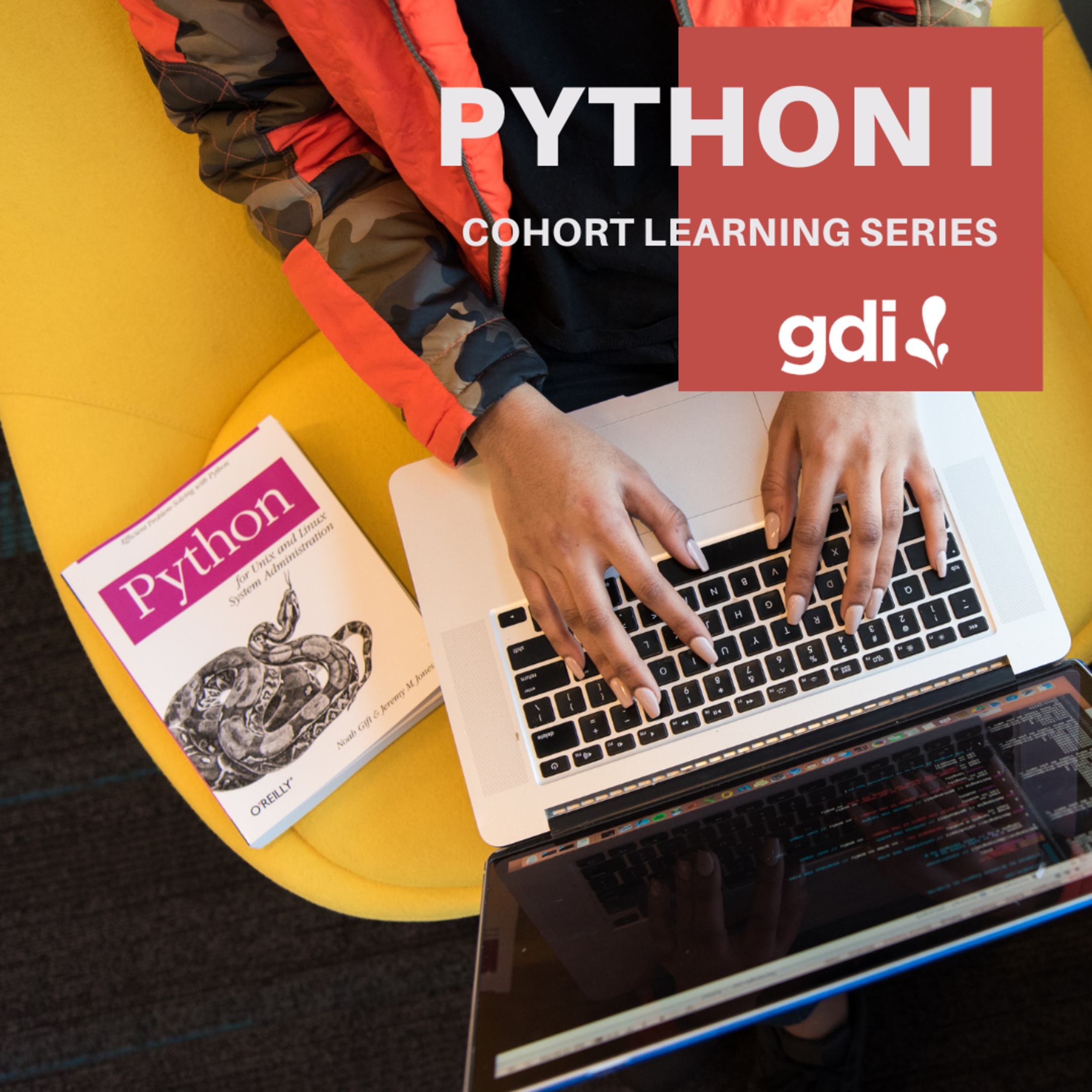 See Python I Cohort: 6 Class Series at Girl Develop It Virtual Classes
