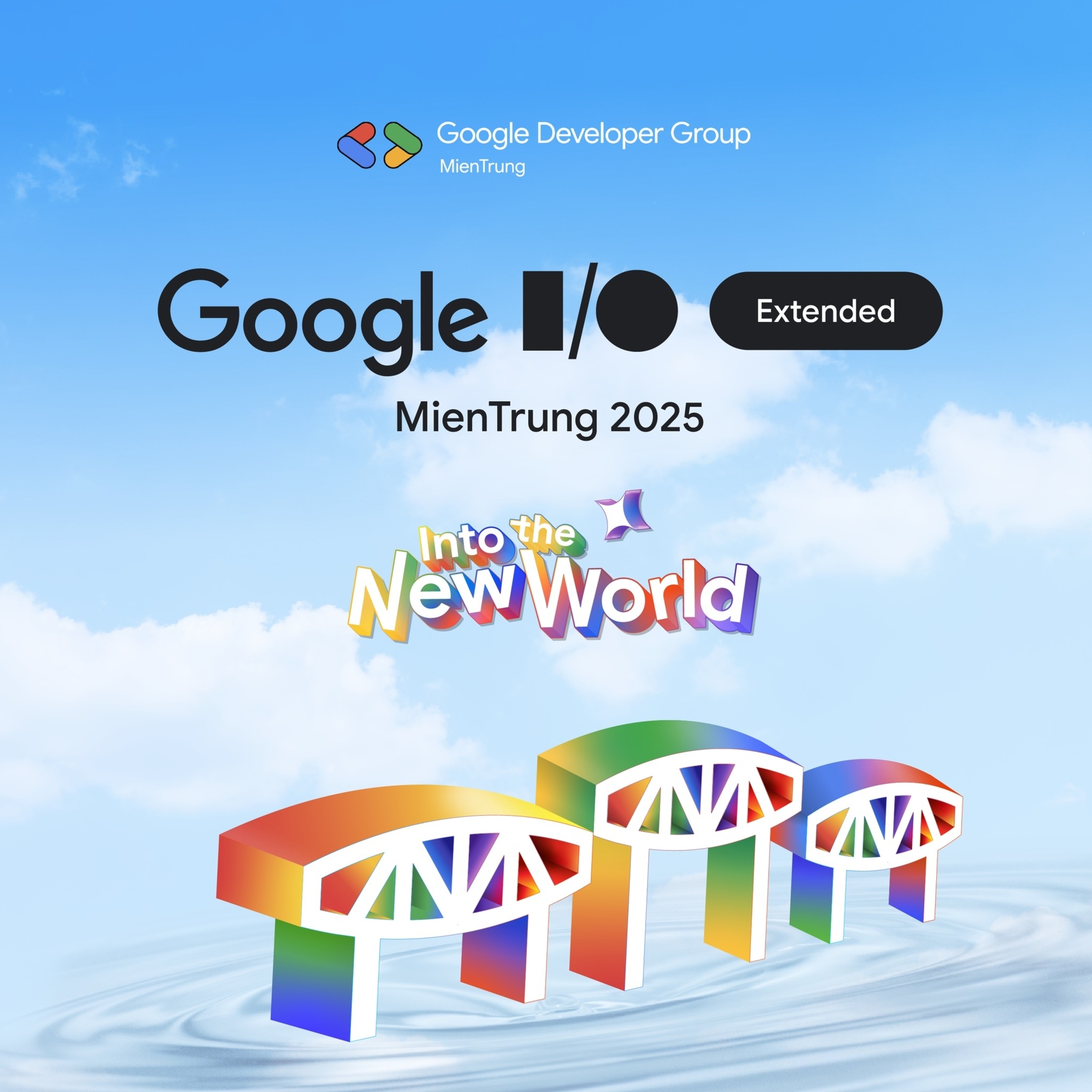 See Google I/O Extended MienTrung 2025 at Google Developer Groups GDG ...