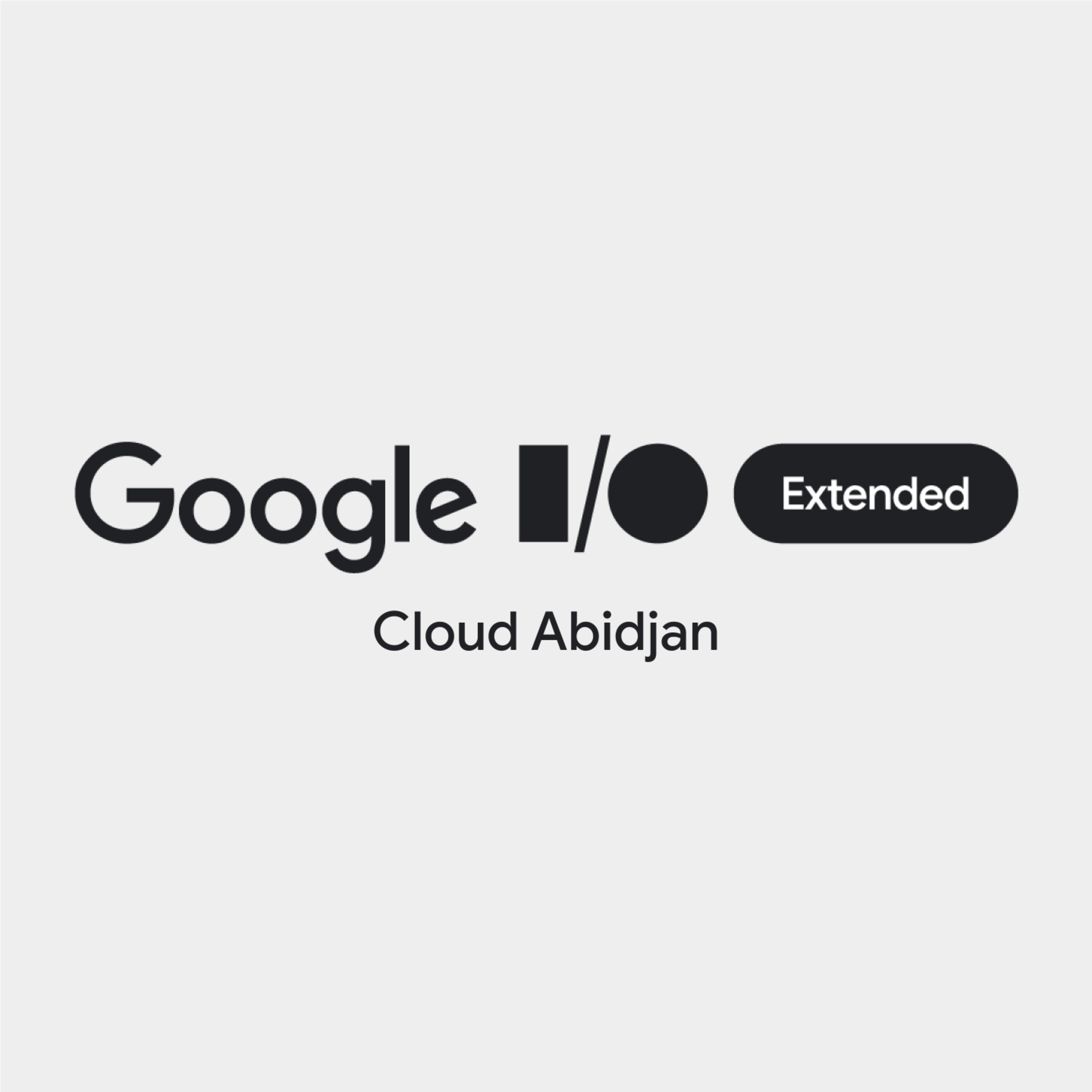 See Google I/O Extended 2024 Cloud Abidjan at Google Developer Groups ...